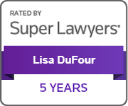 Rated By Super Lawyers | Lisa DuFour | 5 Years